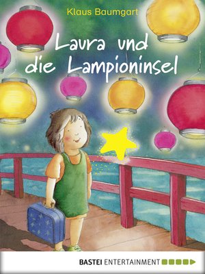 cover image of Laura und die Lampioninsel